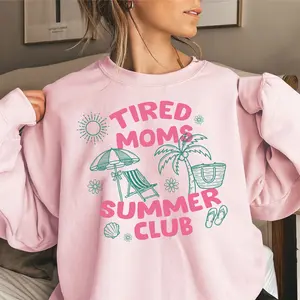 Tired Moms Summer Club Sweatshirt, Mama Sweater, Family Crewneck, Summer Sweatshirt, Gift For Mother Day