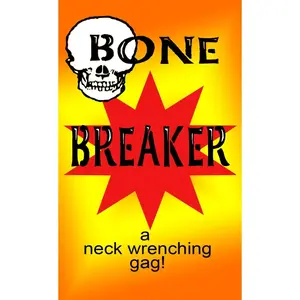 BONE BREAKER Neck Crack Cracker Joke Gag Magic Trick Sound Toy Prank Magician