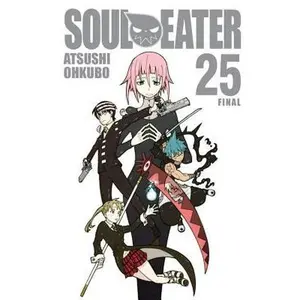 Soul Eater, Vol. 25 -- Atsushi Ohkubo - Paperback