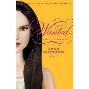 USED-Pretty Little Liars #8: Wanted by Shepard, Sara (Hardcover)