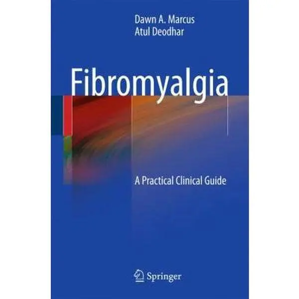 USED-Fibromyalgia: A Practical Clinical Guide by Marcus, Dawn A. (Paperback)