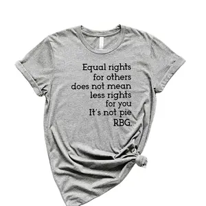 RBG Quotes Shirt, Equal Rights for Others T-Shirt, Women Rights Feminist Tee, Unisex Cotton Graphic Tops Womenswear Summer