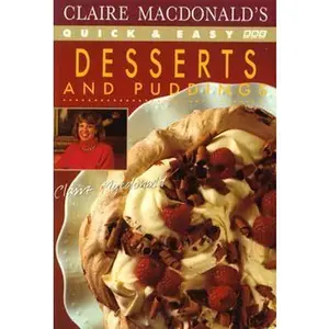 USED-Quick & Easy Desserts and Puddings by Claire MacDonald (Paperback)