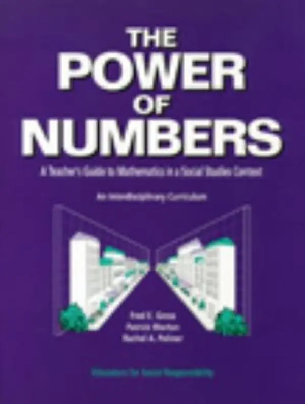 USED-The Power of Numbers: A Teacher's Guide to Mathematics in a Social Studies Context by Fred E. Gross (Paperback)