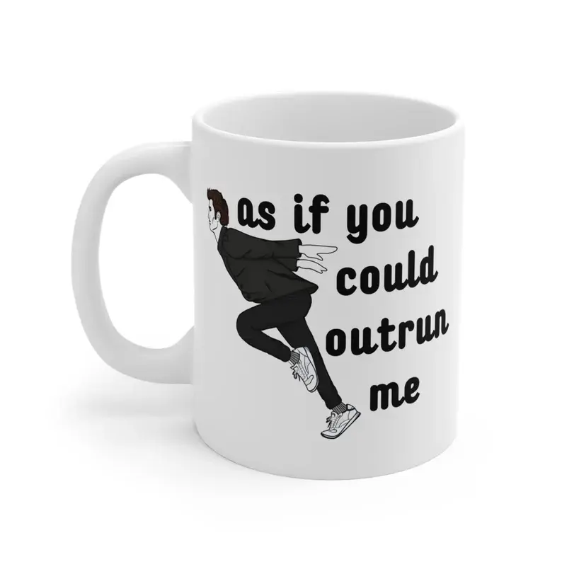 As If You Could Outrun Me Mug | Robert Pattinson Cup | Edward Cullen Funny Mug | Twilight Meme Coffee Mug: Funny Fan Gift