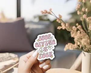 Stop Giving a F Waterproof Vinyl Sticker, 3x3"