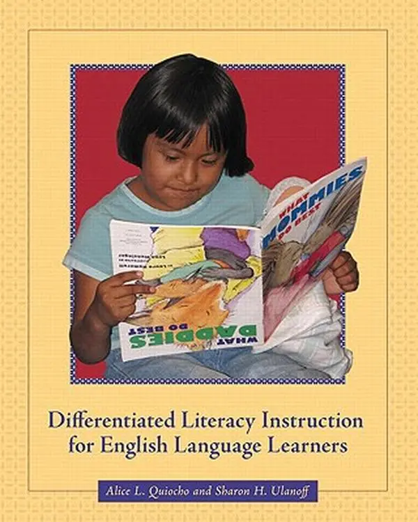 USED-Differentiated Literacy Instruction for English Language Learners by Alice L. Quiocho (Paperback)