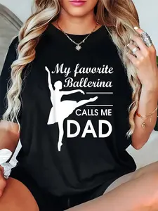 100% Cotton Unisex Ballerina Dad Ballet Dancer Father For Men JT T-Shirt