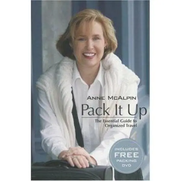 USED-Pack It Up: The Essential Guide to Smart Travel by Anne McAlpin (Paperback)