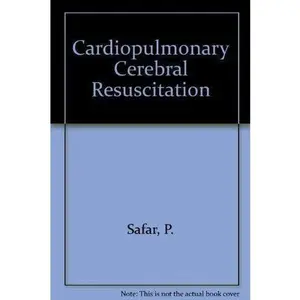 USED-Cardiopulmonary Cerebral Resuscitation by Peter Safar (Paperback)