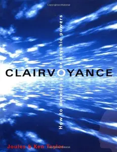 USED-Clairvoyance: How to Develop Your Psychic Powers by Joules Taylor (Paperback)