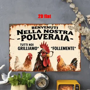 2D Flat, 1pc Vintage Metal Wall Sign - "BENVENUTI NELLA NOSTRA POLVERIA" with Rooster & Chickens Illustration, Rustic Farmhouse Decor for Home, Garden, Coop, Farm, Ranch - Ideal Gift for Friends, 7.8x11.8 Inches, Garden Wall Art |