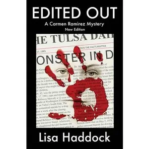 USED-Edited Out: A Carmen Ramirez Mystery by Haddock, Lisa (Paperback)