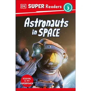 USED Book - DK Super Readers Level 3 Astronauts in Space by DK (Paperback) - english