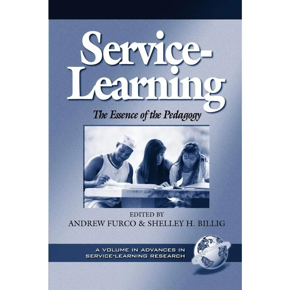 USED-Service-Learning: The Essence of the Pedagogy by Furco (Paperback)