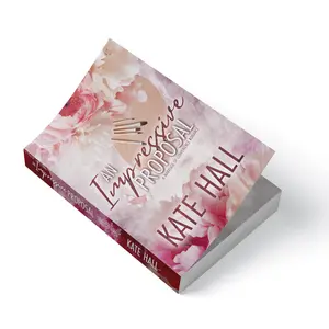 SIGNED PAPERBACK - An Impressive Proposal by Kate Hall - Billionaire Marriage of Convenience Romance
