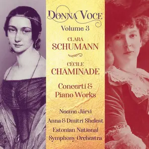 Concerti & Piano Works - Donna Voce Vol. 3 - Chaminade / Schumann / Shelest - CD