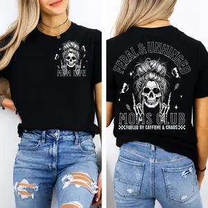 Feral and Unhinged Moms Club Shirt, Skeleton Coffee Mom Shirt, Edgy Mom Graphic Tee, Funny Mom Shirt, Trendy Mom Shirt, Rad Mom Shirt