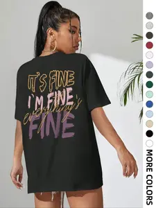 It's Fine I'm Fine Everything's Fine Graphic T-Shirt, Retro Brush Stroke Text Print Tee, Oversized Comfort Colors Shirt, Sarcastic Casual Short Sleeve Top, Funny Introvert Aesthetic Cotton Tee for Everyday Wear and Meme Outfits