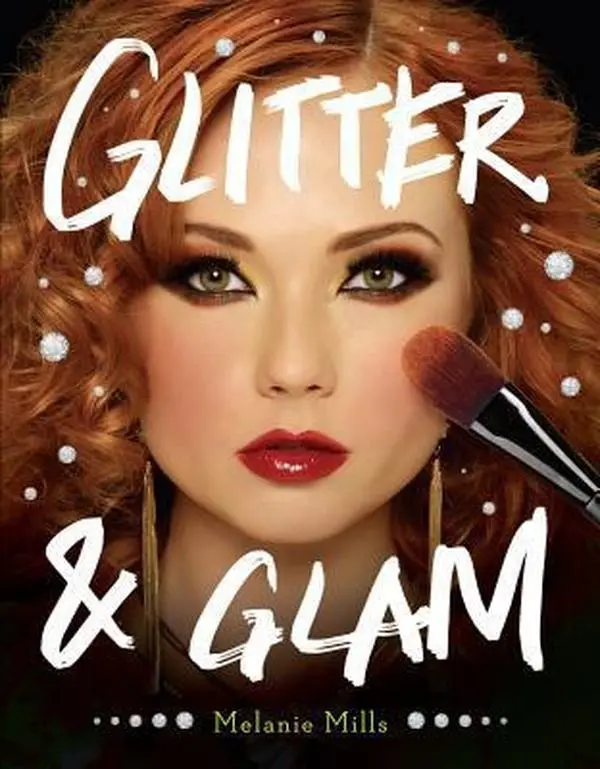 USED Book - Melanie Mills Hollywood Glitter & Glam Book: Dazzling Makeup Tips for Date Night, Club Night, and Beyond by Melanie Mills (Paperback) - english