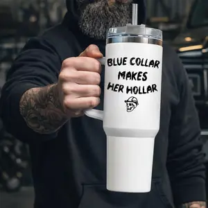 40oz Blue Collar Makes Her Holler Tumbler Funny Gift Cup for Husband Boyfriend Insulated Mug With Handle