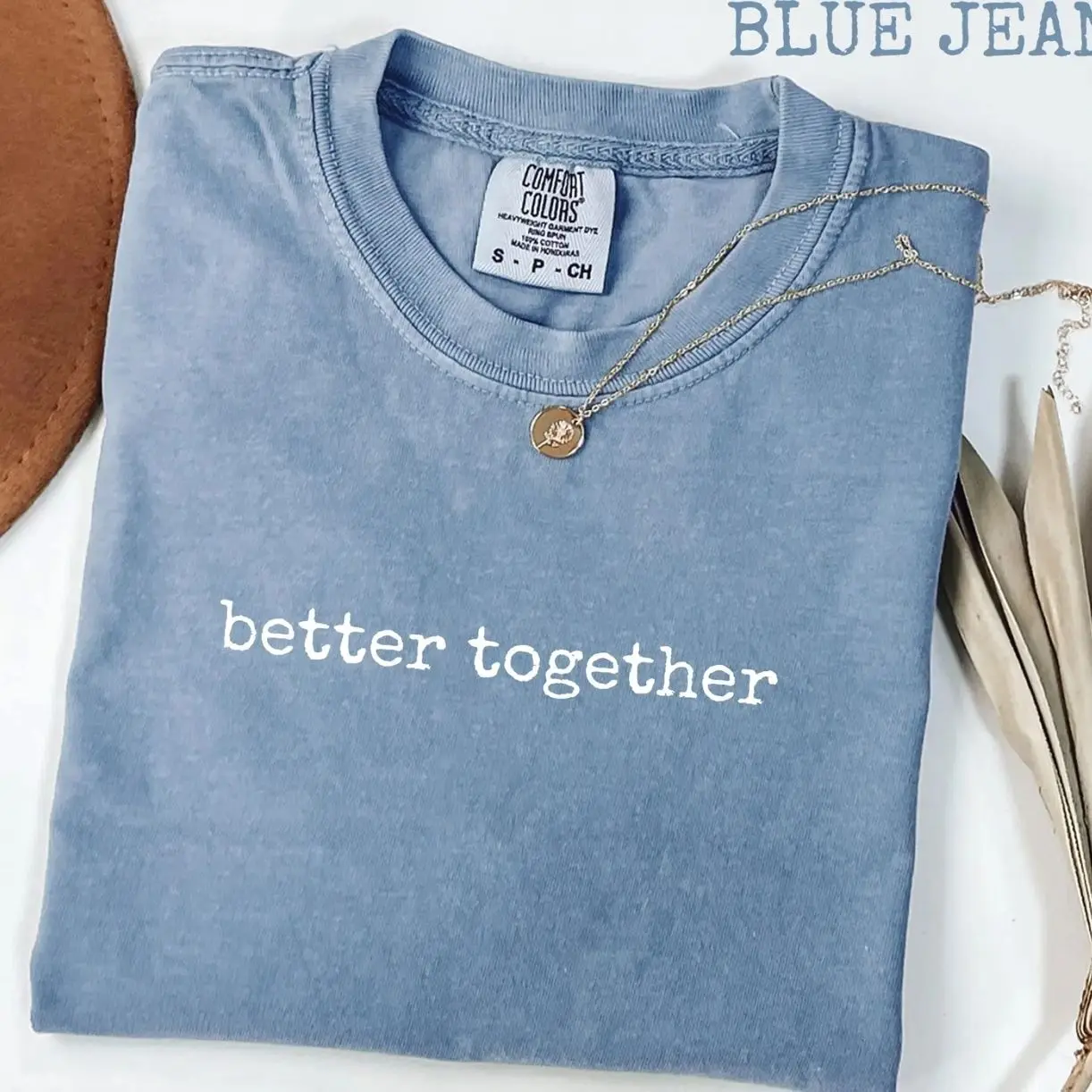 Comfort Colors  Better Together T-Shirt, Matching Couples Graphic Tee for Women or Men, Relationship Love Shirt, Cute Gift for Partners - Trendy Fashion USA