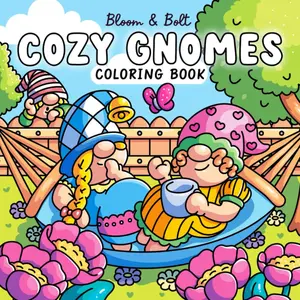 Cozy Gnomes Coloring Book: Relaxing, Bold, & Easy-to-Color Designs Featuring Cute and Whimsical Scenes for Adults, Teens, & Kids (Cozy Vibes Coloring Books), Paperback