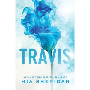 Travis -- Mia Sheridan - Paperback