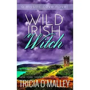 USED-Wild Irish Witch: The Mystic Cove Series Book 6 by O'Malley, Tricia (Paperback)