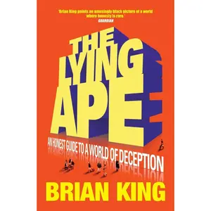 USED-The Lying Ape by King, Brian (Paperback)