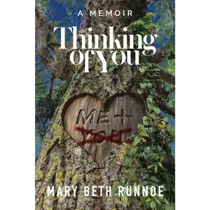 USED-Thinking of You: A Memoir of a Girl's Crush, a Teacher's Grooming, a Forbidden Love and the Journey to Reclaim My Voice by Runnoe, Mary Beth (Paperback)