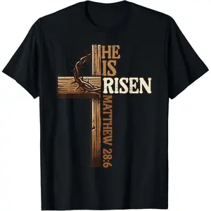 Easter Cross He Is Risen Jesus Christian Men Women Youth T-Shirt