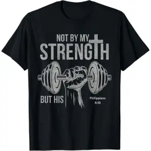 Empowering Christian Men Through Faith and Fitness Inspired Weightlifting T Shirt