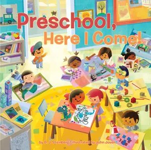 Preschool, Here I Come! -- D. J. Steinberg - Paperback