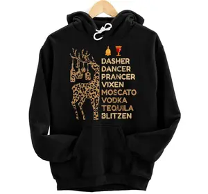 Dasher Dancer Prancer Vixen Moscato Vodka Tequila Blitzen Hoodie, Sweatshirt, T-Shirt
