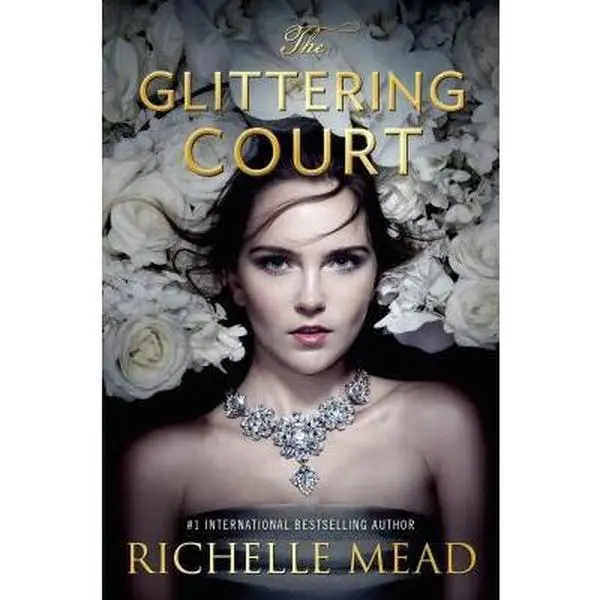 USED-The Glittering Court by Richelle Mead (Paperback)