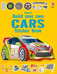 Build Your Own Cars Sticker Book -- Simon Tudhope - Paperback