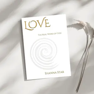 Love: The Real Word of God Book