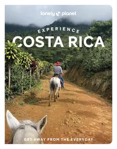 USED-Lonely Planet Experience Costa Rica by Vorhees, Mara (Paperback)