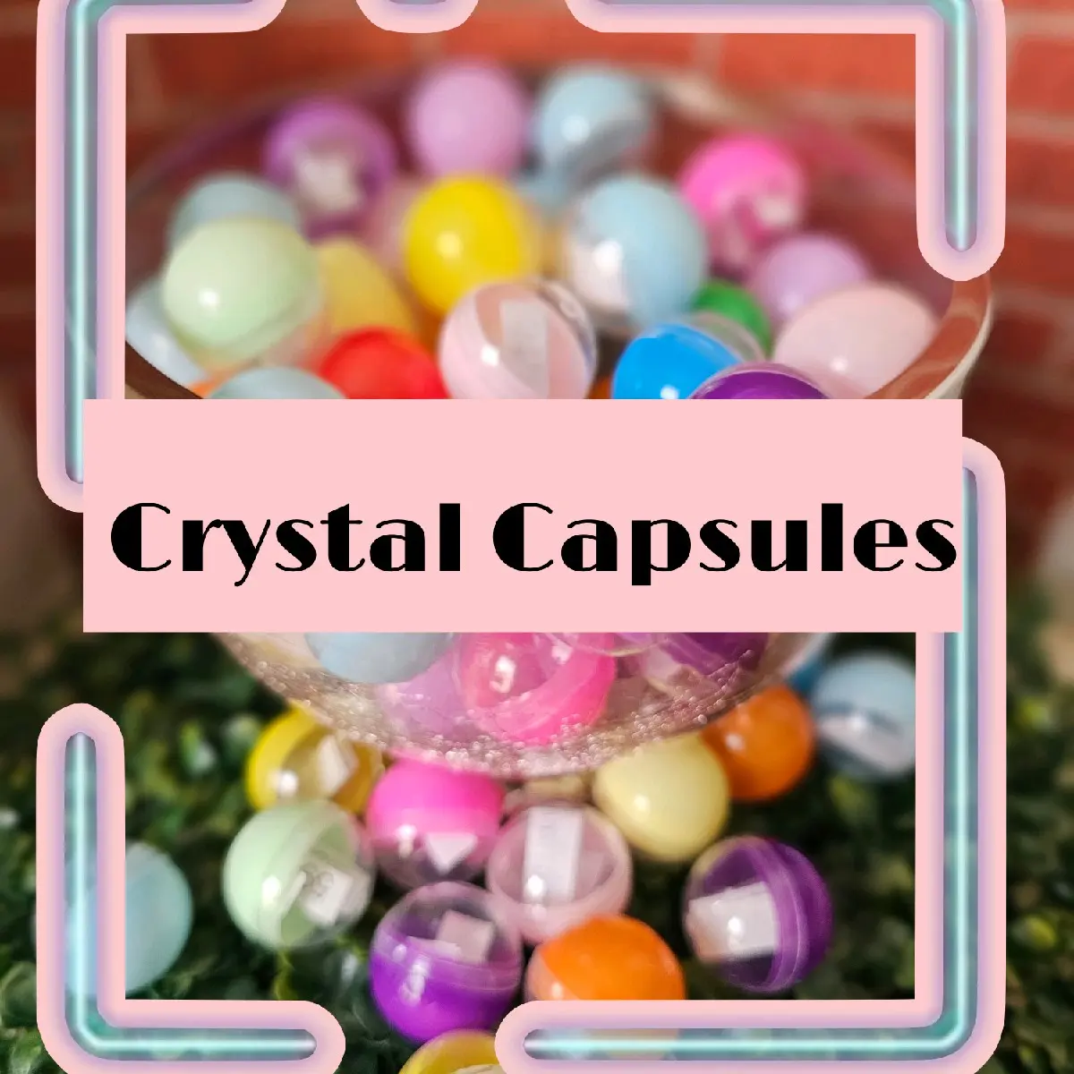 Crystal Capsules - Crystal Scoop Game - Large Variety