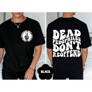 Retro Unisex Dead Pedophiles Don’t Reoffend Shirt, Protective Child Parent Shirt We Love Our Kids Skull Graphic Tee