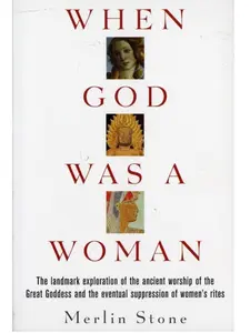 When God Was a Woman