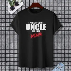 Promoted To Uncle Again 2026 Adult Pregnancy Announcement T-Shirt, 100% Cotton, Single Side Printed, Black Short Sleeve T-shirt, Gift for Family Friends, S-XXXL, 1 pc, Fabric Weight 180g