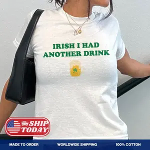 Irish I Had Another Drink Baby Tee – Funny St Paddy’s Y2K Drinking Shirt