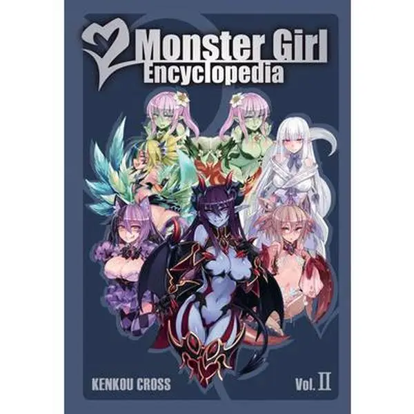 Monster Girl Encyclopedia II -- Kenkou Cross - Hardcover