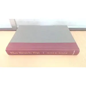 USED-When Nietzsche Wept: A Novel Of Obsession by Irvin D. Yalom (Hardcover)