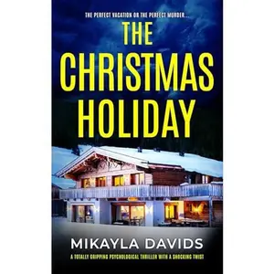 USED-The Christmas Holiday by Davids, Mikayla (Paperback)
