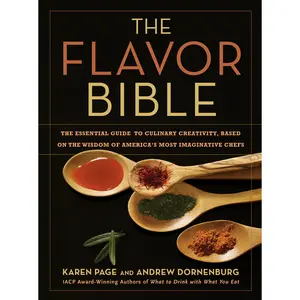 The Flavor Bible by Andrew Dornenburg, Karen Page [Hardcover Book]