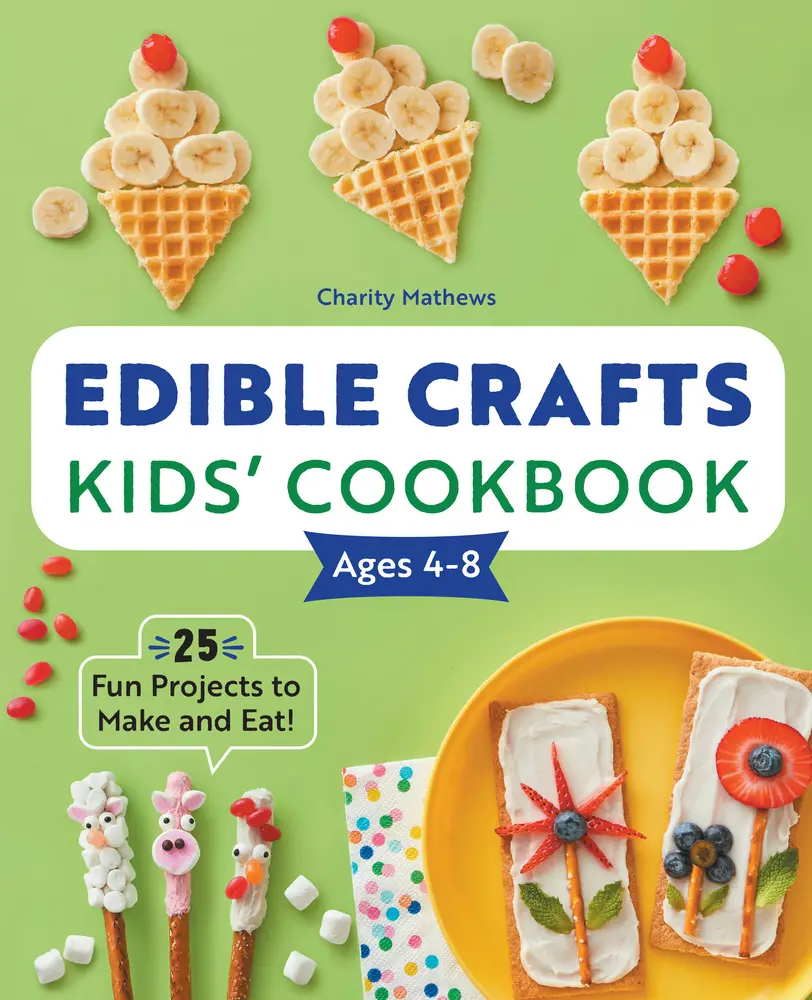 Like New Used Edible Crafts Kids' Cookbook - Charity Mathews (Paperback, English, 1.06 lb) - 25 Fun Projects to Make and Eat, Inspire Love of Food, Simple Steps with Pictures for Ages 4-8 (School & Educational Supplies)