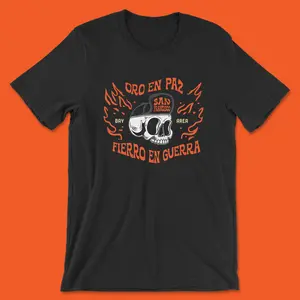 Oro En Paz Fierro En Guerra Shirt, San Francisco Baseball shirt, Bay Area Native shirt, Frisco Short Sleeve T-Shirt, Giant Colors Shirt